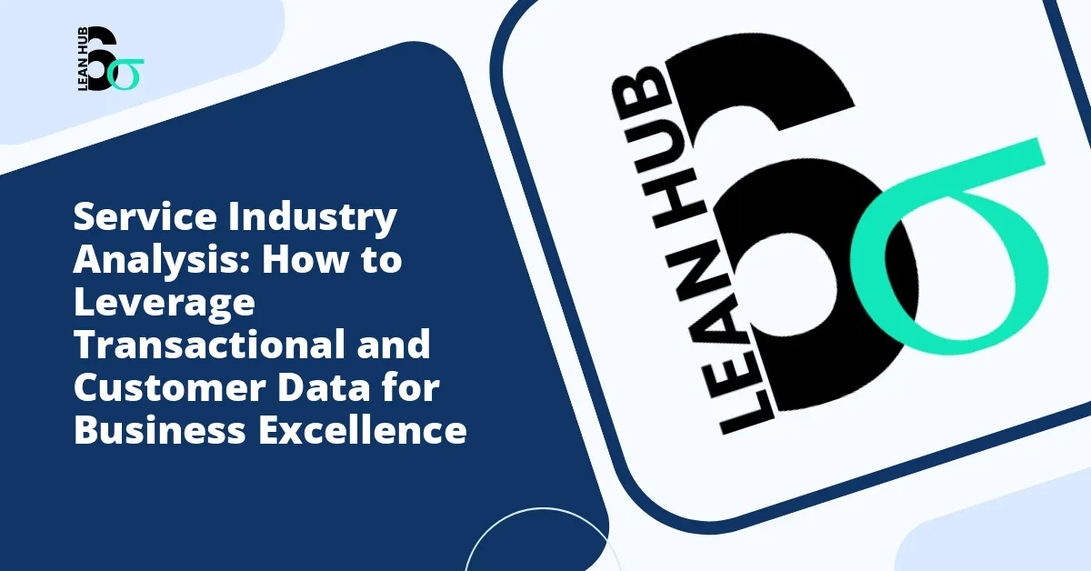 Service Industry Analysis: How to Leverage Transactional and Customer Data for Business Excellence