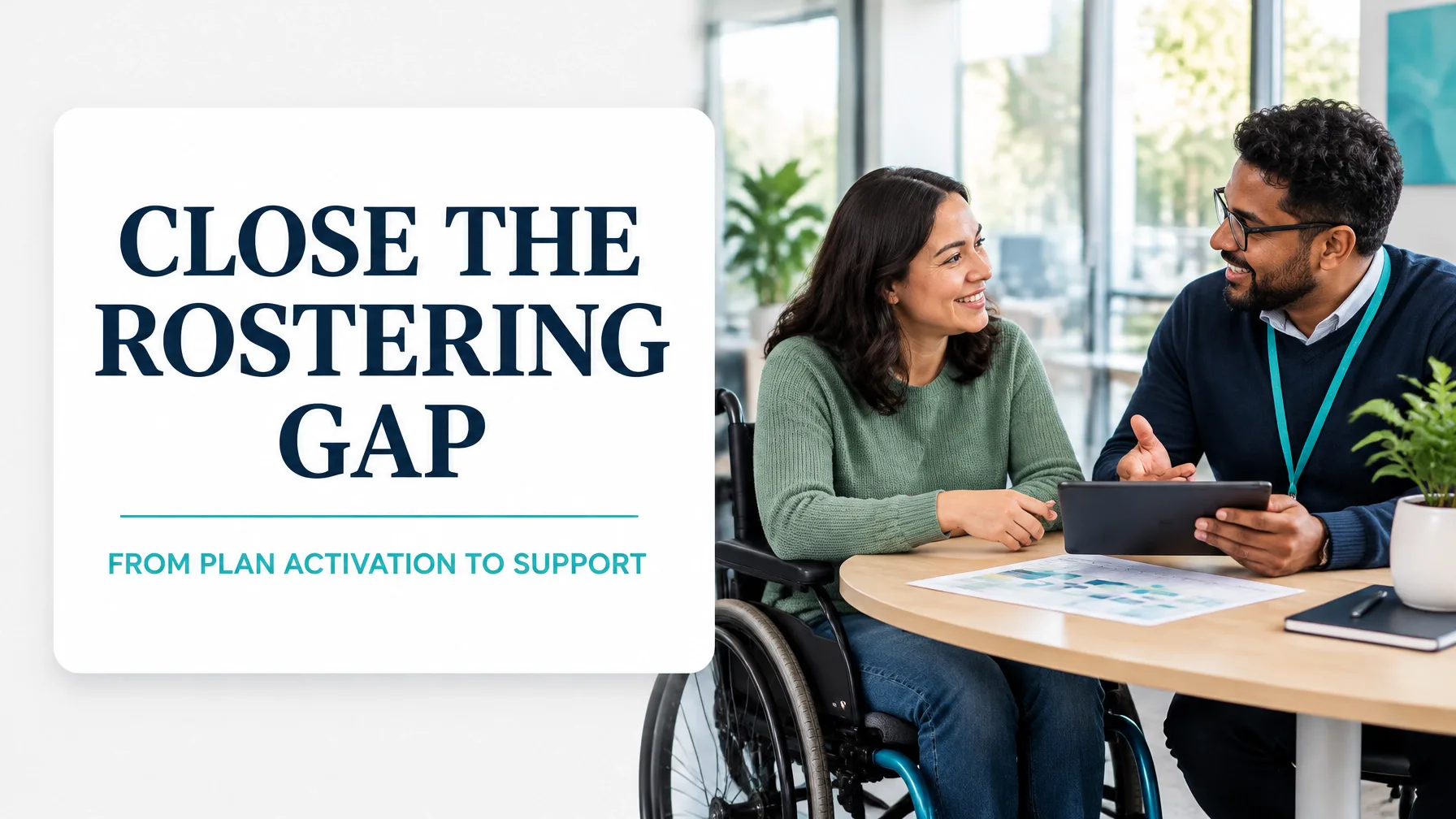 Value Stream Mapping for Disability Support Services: From Plan Activation to Delivered Support Without the Rostering Gap