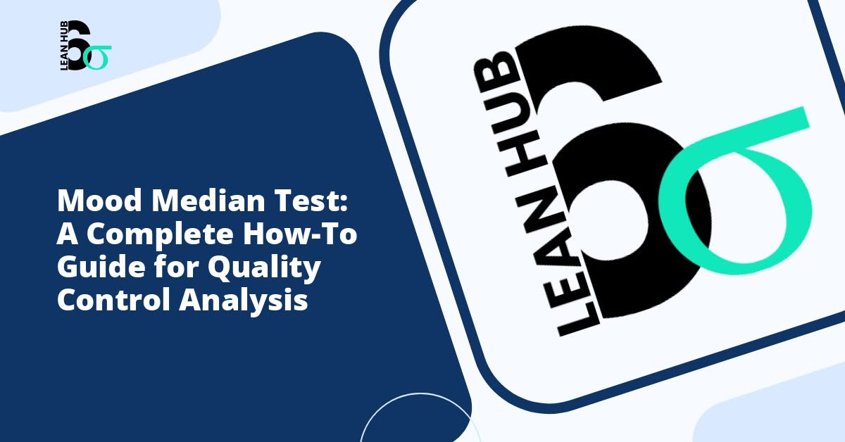 Mood Median Test: A Complete How-To Guide for Quality Control Analysis