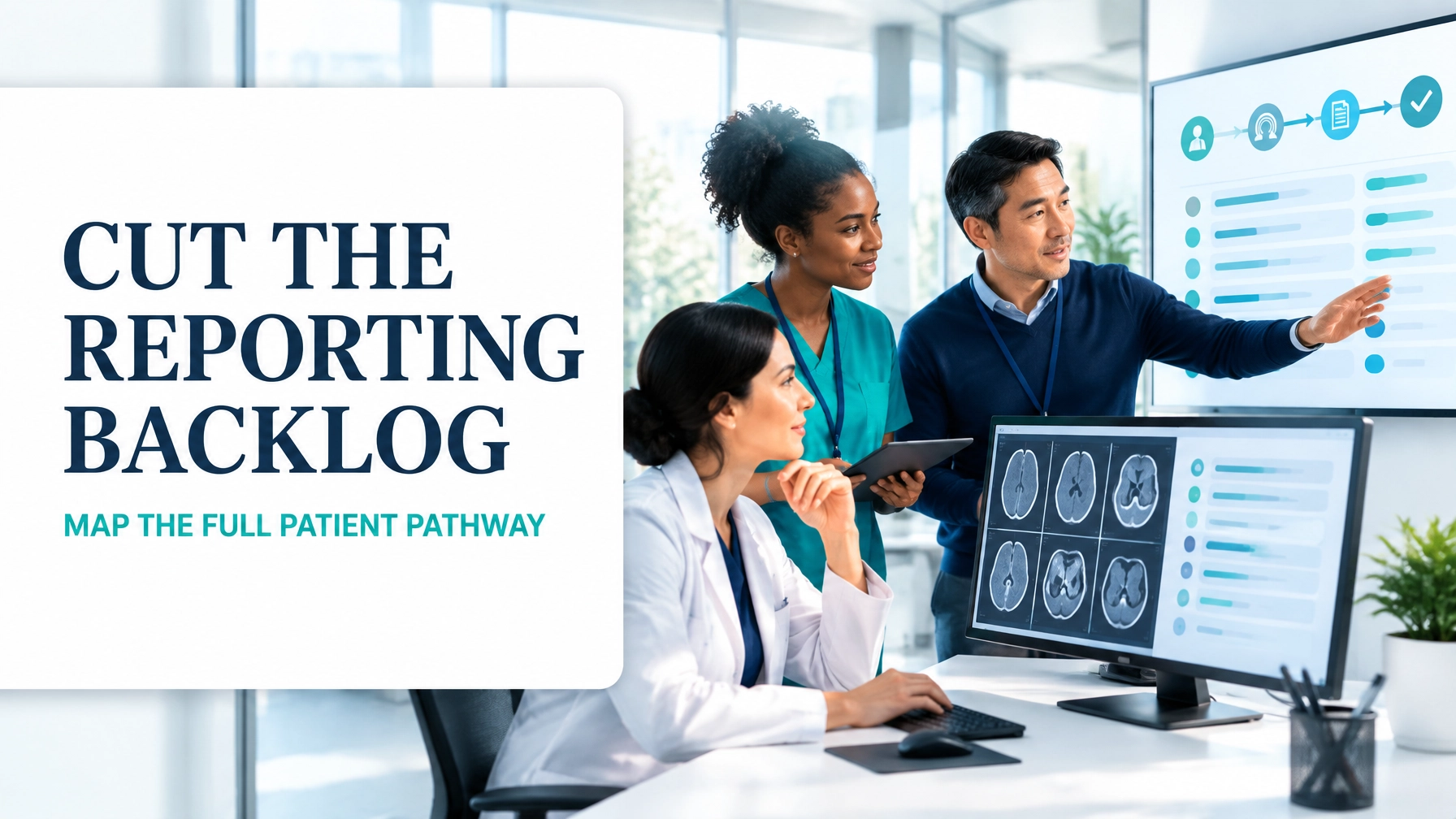Value Stream Mapping for Diagnostic Imaging Departments: From Referral to Final Report Without the Scan Backlog